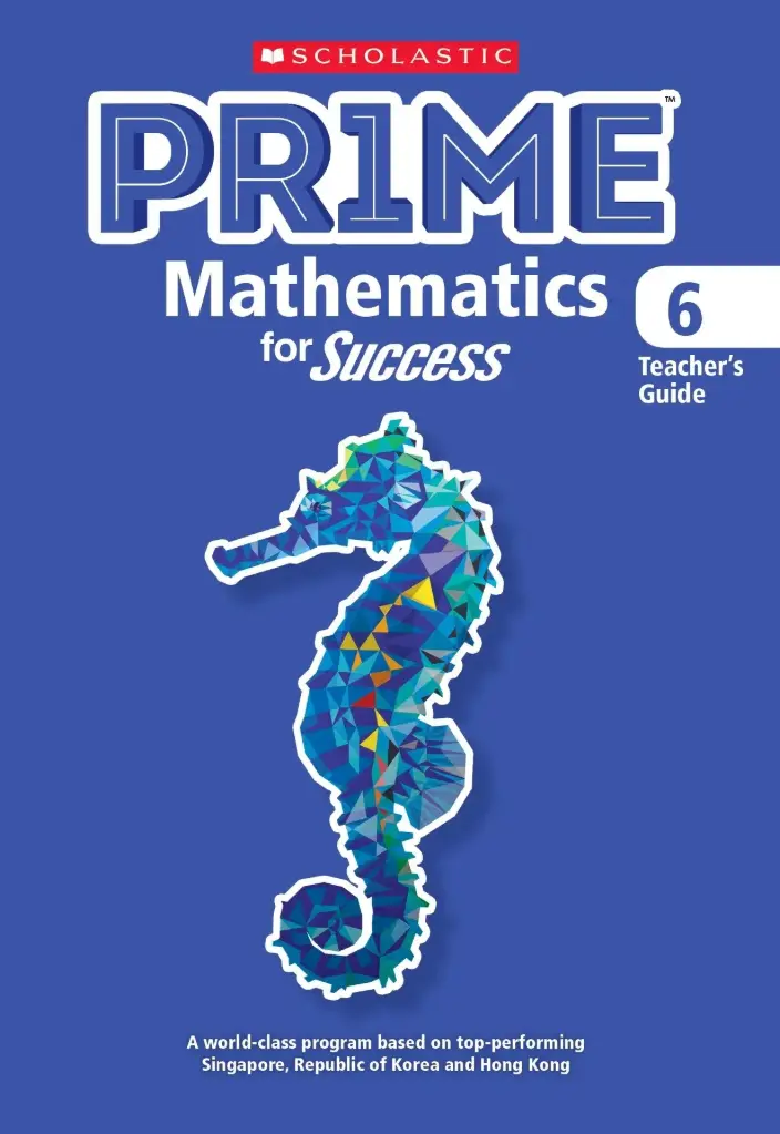 PRIME Mathematics for Success Teacher's Guide 6