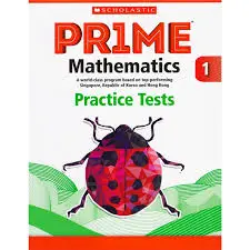 Scholastic Prime Mathematics Practice Tests 1
