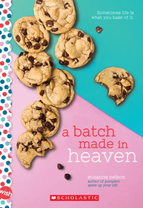 A Batch Made in Heaven- A Wish Novel
