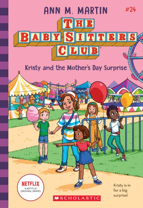 BabySitter's Club #24 - Kristy and the Mother's Day Surprise