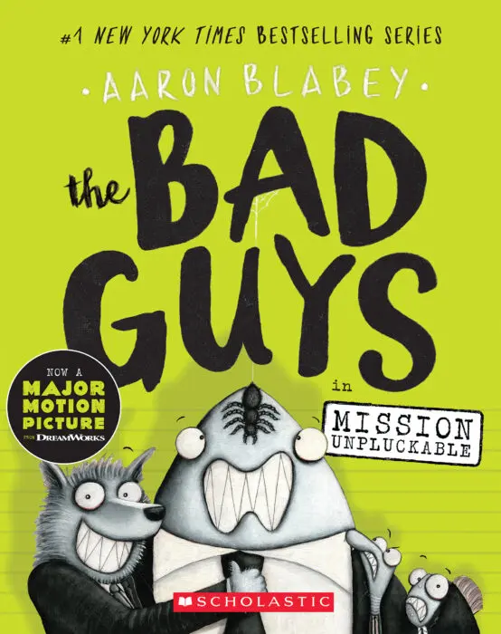 The Bad Guys #2 in Mission Unpluckable