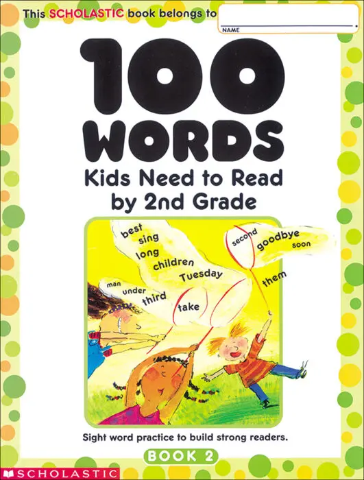 100 Words Kids Need to Read by Second Grade