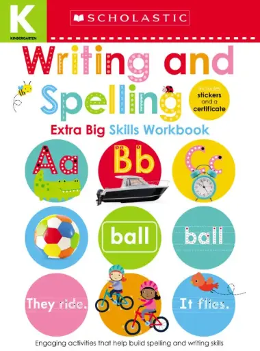 [9781338531879] Kindergarten Extra Big Skills Workbook - Writing and Spelling