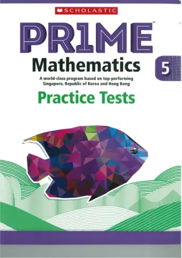 [9789814559584] Scholastic Prime Mathematics Practice Tests 5