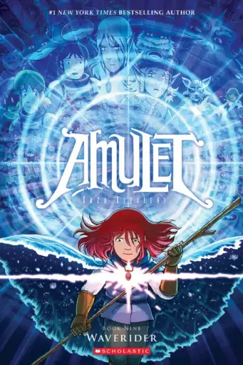 [9780545828659] Amulet #9 - Waverider (A Graphic Novel)