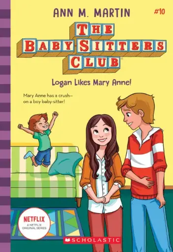 [9781338642308] BabySitter's Club #10 - Logan Likes Mary Anne!