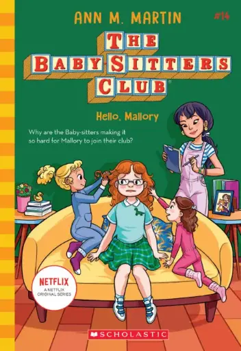 [9781338684971] BabySitter's Club #14 - Hello, Mallory!