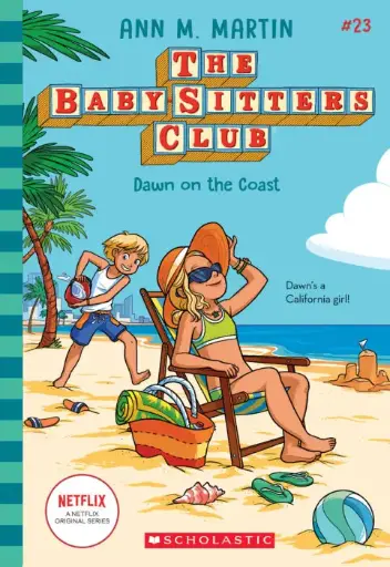 [9781338814972] BabySitter's Club #23 - Dawn on the Coast