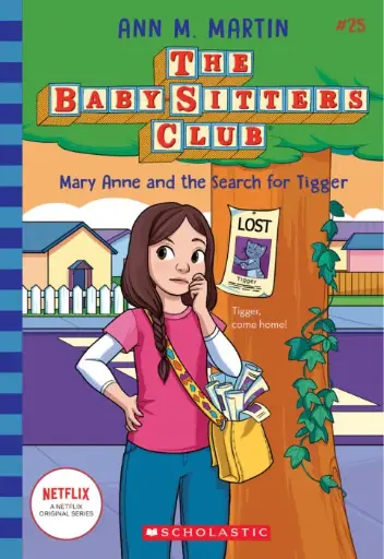 [9781338815078] BabySitter's Club #25 - Mary-Anne and the Search for Tigger