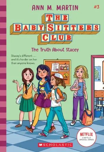 [9781338642223] BabySitter's Club #3 - The Truth About Stacey