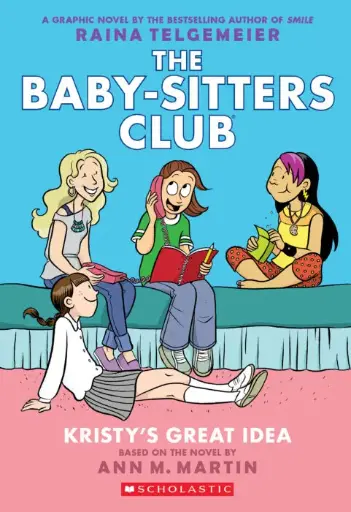 [9780545813877] The Baby-Sitter's Club Graphic Novel #1- Kristy's Great Idea