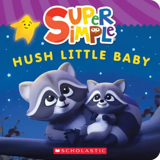 [9781338847178] Hush Little Baby (Super Simple Board Books)