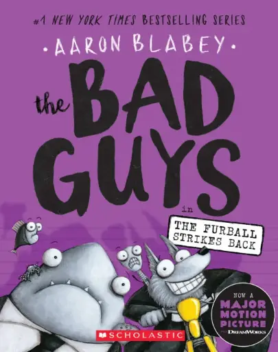 [9781338087499] The Bad Guys #3 in The Furball Strikes Back