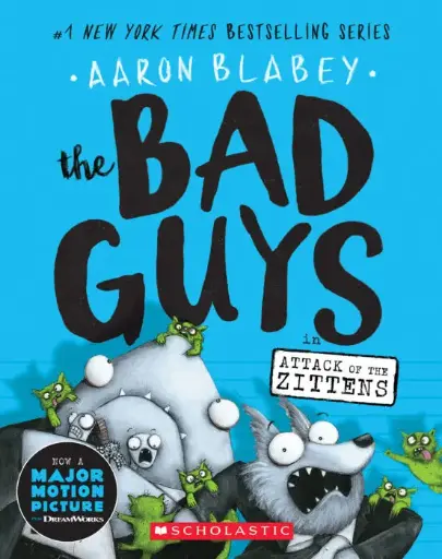 [9781338087536] The Bad Guys #4 in Attack of the Zittens