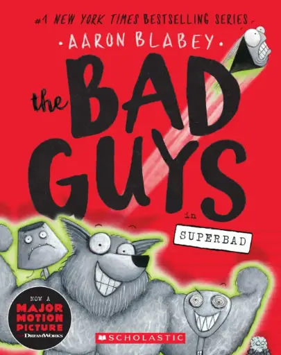 [9781338189636] The Bad Guys #8 in Superbad