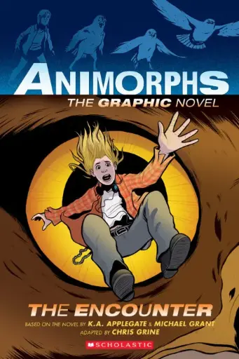 [9781338538403] The Encounter (Animorphs Graphix #3)