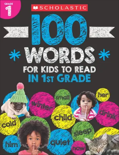 [9781338323108] 100 Words for Kids to Read in First Grade