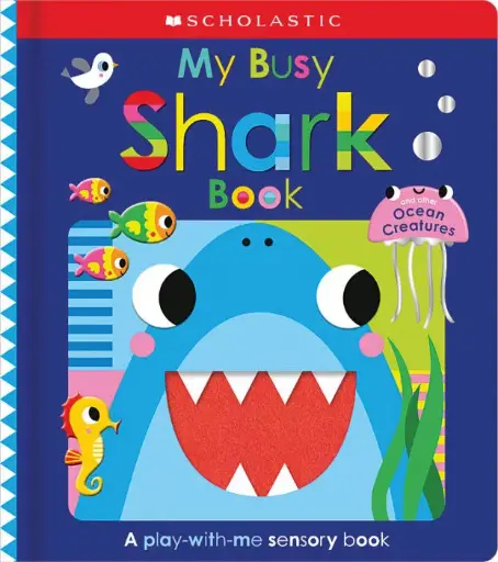 [9781546152538] My Busy Shark Book (Scholastic Early Learners)