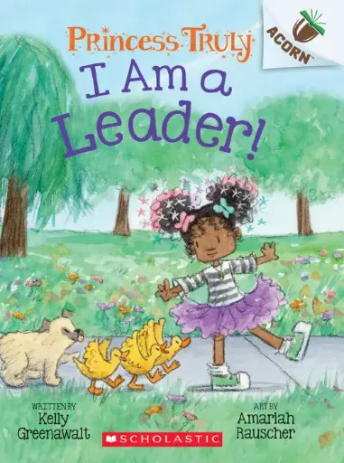 [9781338883497] Princess Truly #9 - I am a Leader