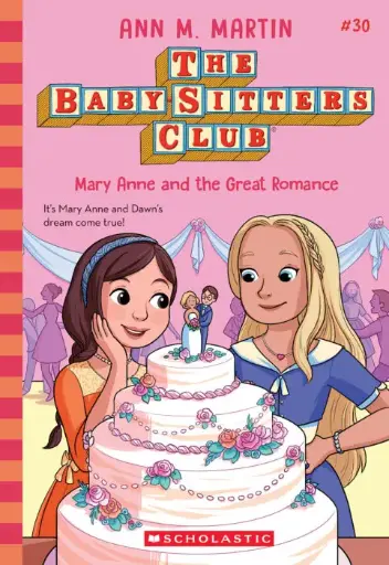 [9781546110262] The Baby-Sitters Club #30 - Mary Anne and the Great Romance