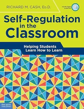[9781631980329] Self-Regulation in the Classroom
